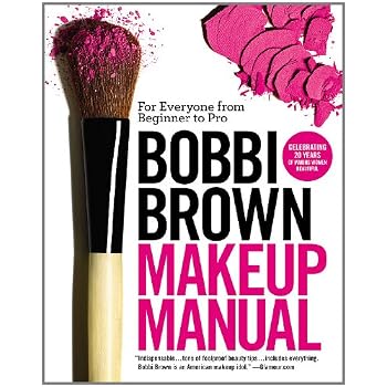 Set A Shopping Price Drop Alert For Bobbi Brown Makeup Manual: For Everyone from Beginner to Pro