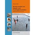 Richtig handeln bei Wasser- und Feuchtigkeitssch�den: Geb�udetrocknung in der Praxis