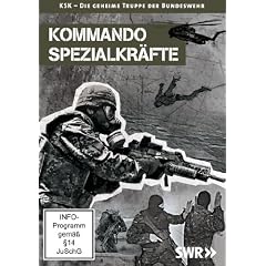 Kommando Spezialkr�fte der Bundeswehr: KSK - Die geheime Truppe der Bundeswehr