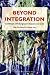 Books : Beyond Integration: Challenges of Belonging in Diaspora and Exile