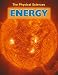 Energy (The Physical Sciences)