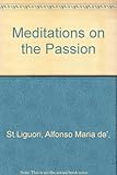 Meditations on the Passion