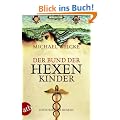 Der Bund der Hexenkinder: Roman: Historischer Roman