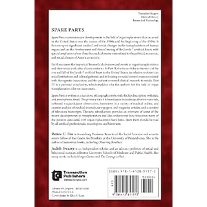 Spare Parts: Organ Replacement in American Society