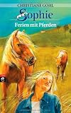 Sophie 04. Ferien mit Pferden