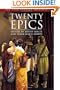 Twenty Epics