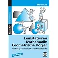 Lernstationen Mathematik: Geometrische K�rper