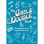 The Girls' Doodle Book: Amazing Pictures to Complete and Create