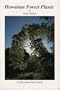 Hawaiian Forest Plants
