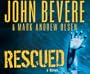Rescued: A Novel