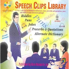Speech Clips Library : Riddles, Puns, Jokes, Proverbs, Quotations, Alternate Dictionary.