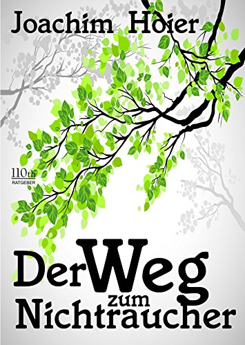 Der Weg zum Nichtraucher (German Edition)