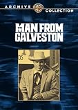  : Man From Galveston
