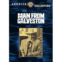 Man From Galveston