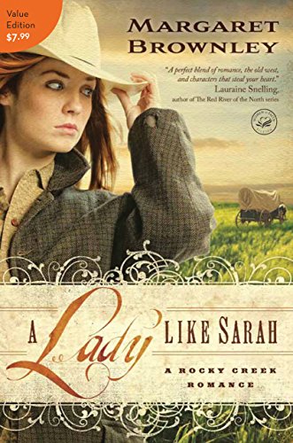 A Lady Like Sarah (A Rocky Creek Romance Book 1)