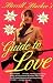 Merrill Markoe's Guide to Love