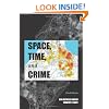 Space, Time, and Crime