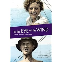 In the Eye of the Wind: A Travel Memoir of Prewar Japan (Footprints Series)