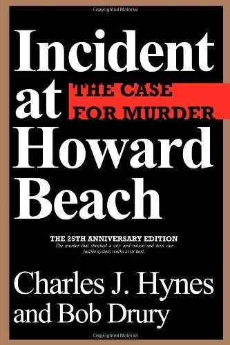 Incident at Howard Beach by Charles J. Hynes (31-Oct-2011) Paperback
