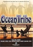 Ocean Tribe - Die letzte Welle