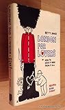 London for lovers; or, How to have it away from it all
