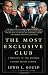 The Most Exclusive Club: A History of the Modern United States Senate