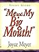 Me and My Big Mouth!: Your Answer Is Right Under Your Nose - Study Guide