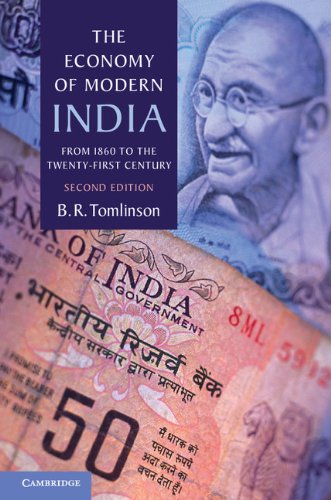 The Economy of Modern India: From 1860 to the Twenty-First Century (The New Cambridge History of India)