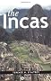 The Incas (Peoples of America)