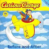 Curious George Before and After: A Lift the Flap Board Book