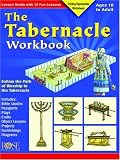 The Tabernacle Workbook: Lesson Guide with 12 Fun Lessons