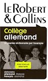 Revue Editions Le Robert  / Le Robert & Collins Collège allemand : Dictionnaire allemand-français/français-allemand
