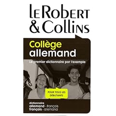 Le Robert & Collins Coll�ge allemand : Dictionnaire allemand-fran�ais/fran�ais-allemand