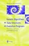 Genetic Algorithms + Data Structures = Evolution Programs