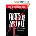 How to Survive a Horror Movie