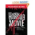 How to Survive a Horror Movie