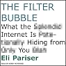 The Filter Bubble: What the Internet Is Hiding from You