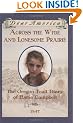 Across the Wide and Lonesome Prairie: 1847 (Dear America)