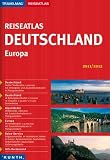 Reiseatlas Deutschland, Europa 1:300.000 (Ausgabe 2011/2012) - -