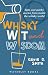Whisky Wit and Wisdom: Light and Quirky Stories from Inside the Whisky World