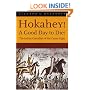 Hokahey! A Good Day to Die!: The Indian Casualties of the Custer Fight