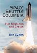 Space Shuttle Columbia: Her Missions and Crews (Springer Praxis Books / Space Exploration)