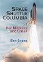 Space Shuttle Columbia: Her Missions and Crews (Springer Praxis Books / Space Exploration)