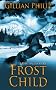 FROST CHILD (Rebel Angels)