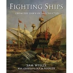 Fighting Ships: From the Ancient World to 1750