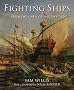 Fighting Ships: From the Ancient World to 1750