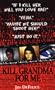 Kill Grandma for Me (Pinnacle true crime)