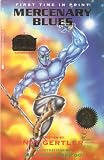 Mercenary Blues #2. A Zen: Intergalctic Ninja Adventure Mercenary Blues #2. A Zen: Intergalctic Ninja Adventure