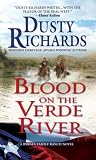 Blood on the Verde River A Byrnes Family Ranch Western