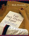 Fair Isn't Always Equal: Assessing & Grading in the Differentiated Classroom [FAIR ISNT ALWAYS EQUAL -OS]